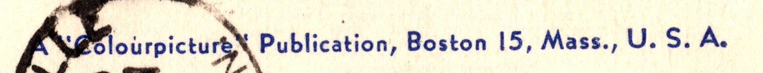 The imprint line reading: A Colourpicture Publication, Boston 15, Mass., U.S.A., with serial K4523
